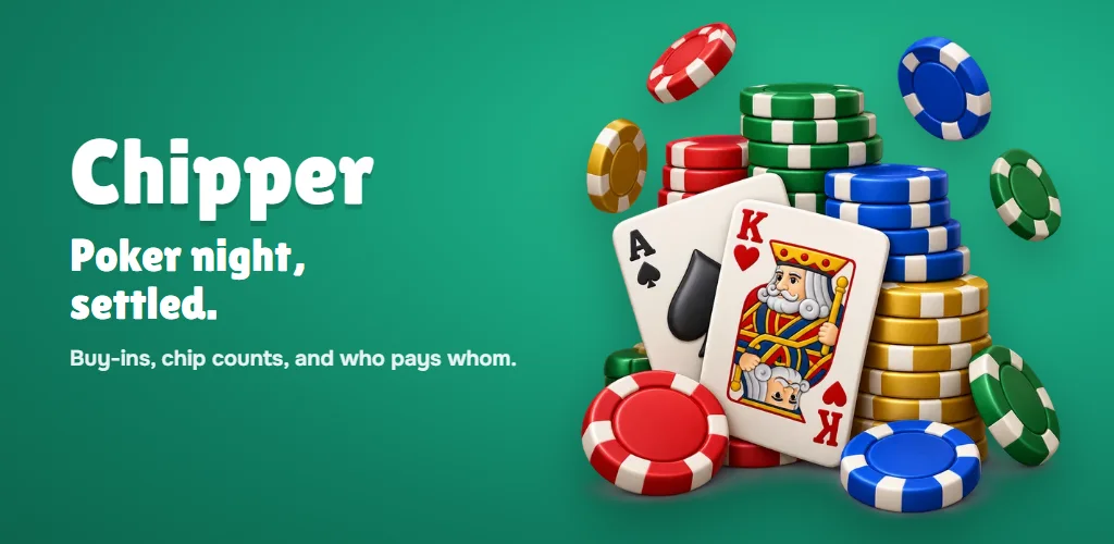Chipper: poker night, settled. Buy-ins, chip counts, and who pays whom.
